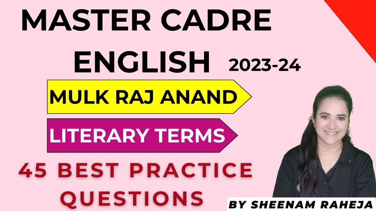 MULK RAJ ANAND AND TERMS- 45 MCQS - MASTERCADRE ENGLISH PUNJAB #mastercadreenglish #nvsenglish