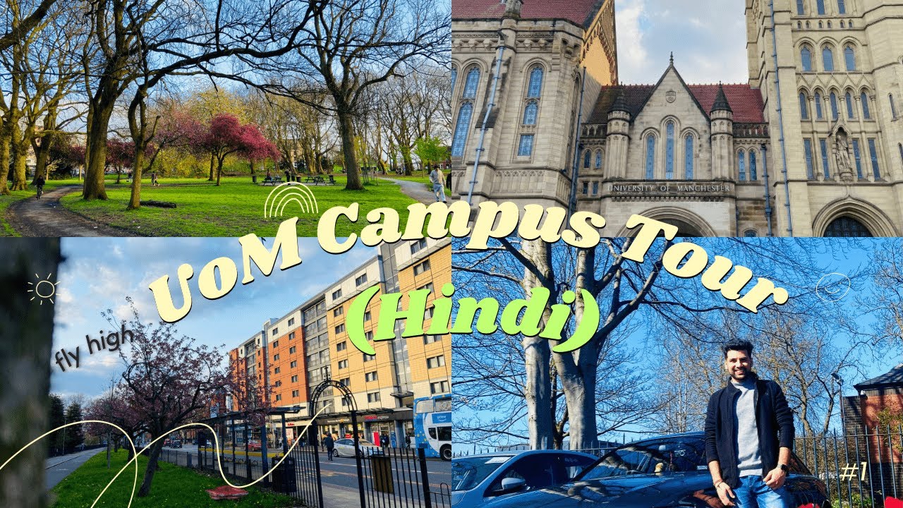 The University of Manchester Tour (Hindi) // Walk through UoM // September 2023 Intake // UK