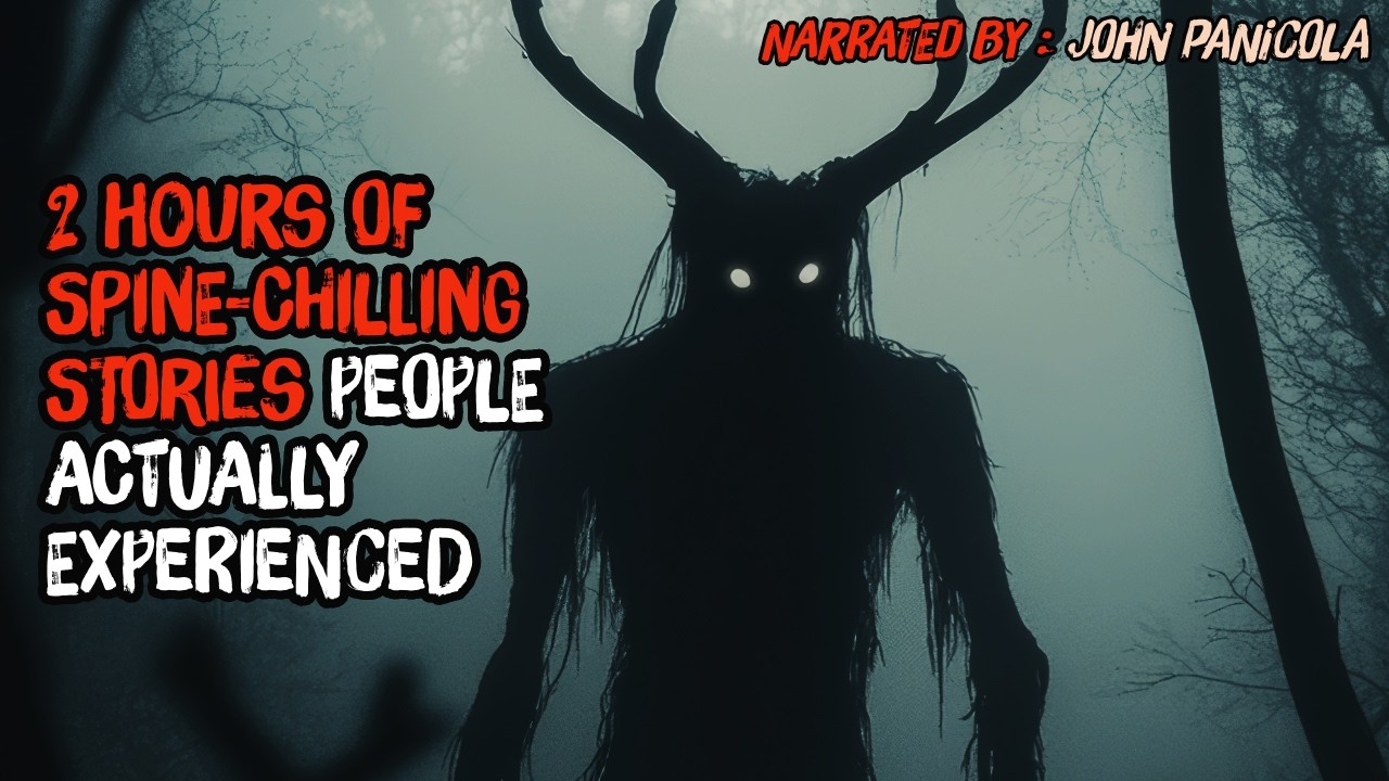 2 Hours Of Spine-Chilling Stories People Actually Experienced