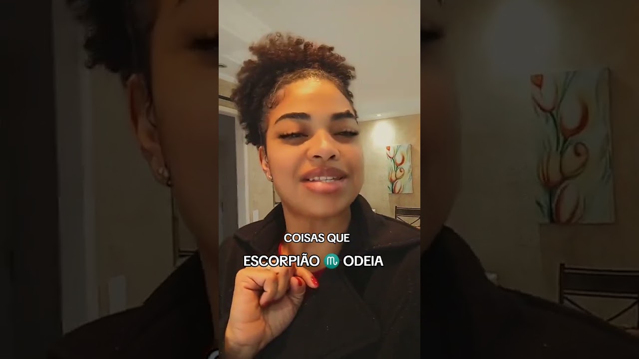 COISAS QUE ESCORPI&Atilde;O ♏ ODEIA#signoescorpiao #escorpio #astrologia #escorpianos #signosdelzodiaco