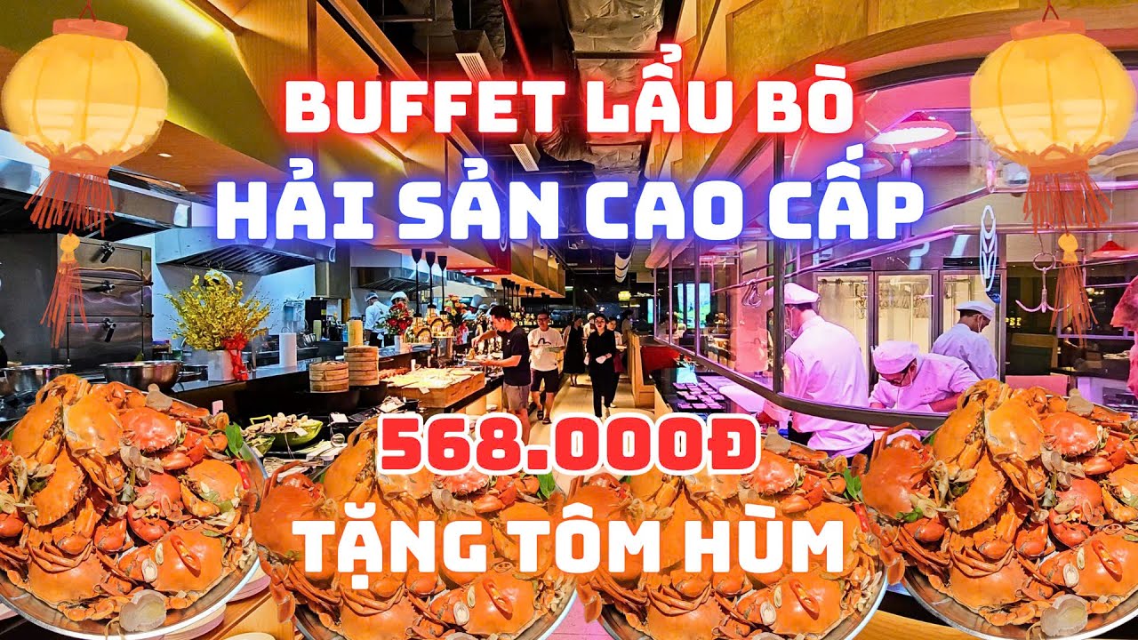 Khai Trương Mới Buffet Hải Sản Cua Ghẹ Cao Cấp và Lẩu Bò Tươi Triều Châu, TẶNG TÔM HÙM trong 2 Tháng