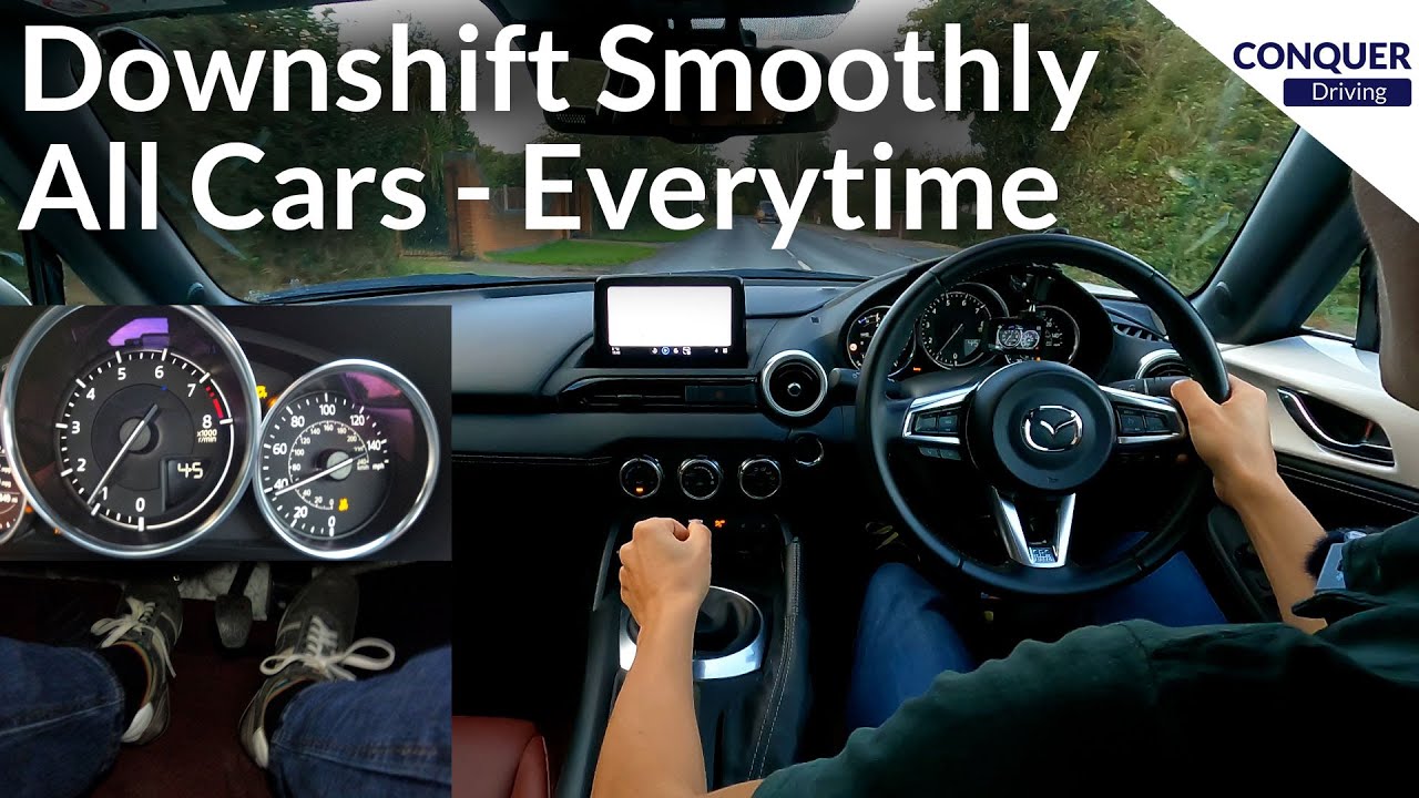Easiest Way to Downshift Smoothly - Works in Every Manual Car