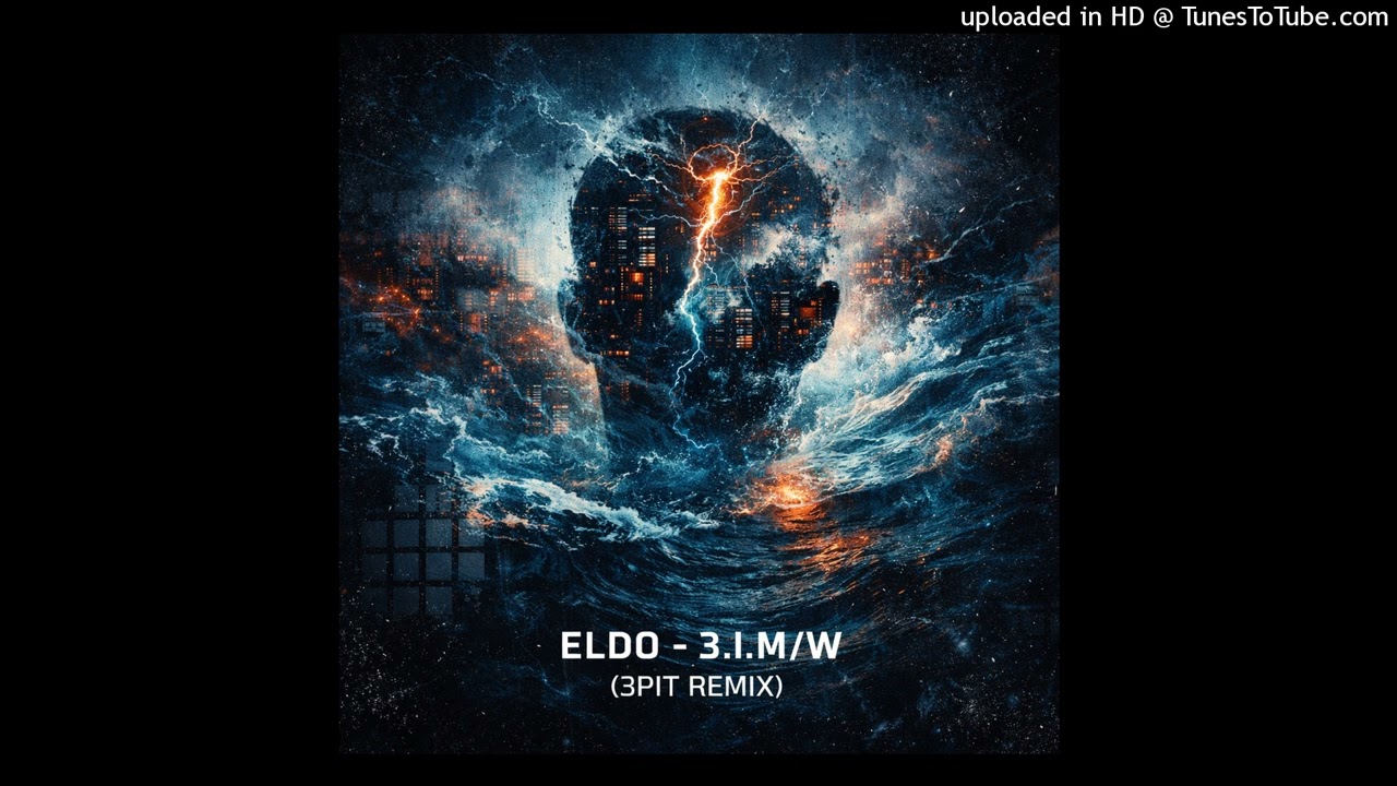 Eldo 3.l.M/W [3PIT REMIX]