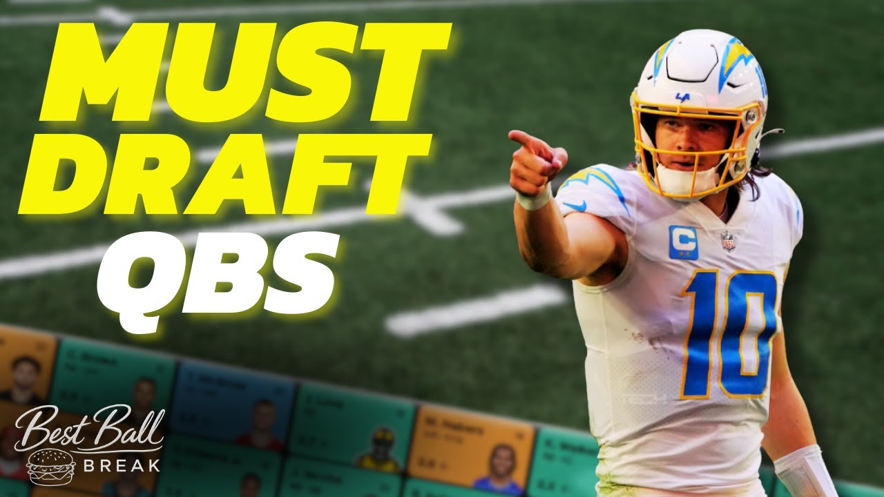 Must Draft QBs in Best Ball