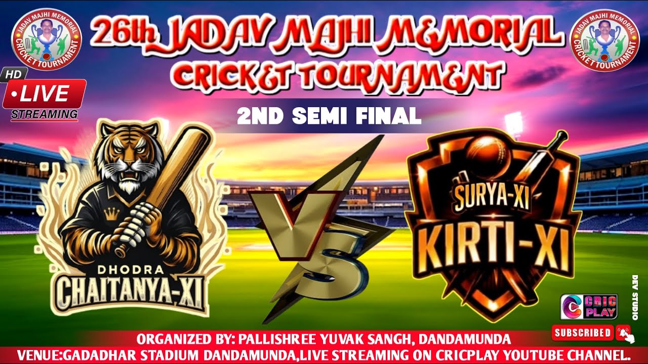 2ND SEMI FINAL 🔴SURYA-XI VS DHODRA CHAITNYA -XI🔴26th JADAV MAJHI MEMORIAL CRICKET TOURNAMENT🔴SUPER