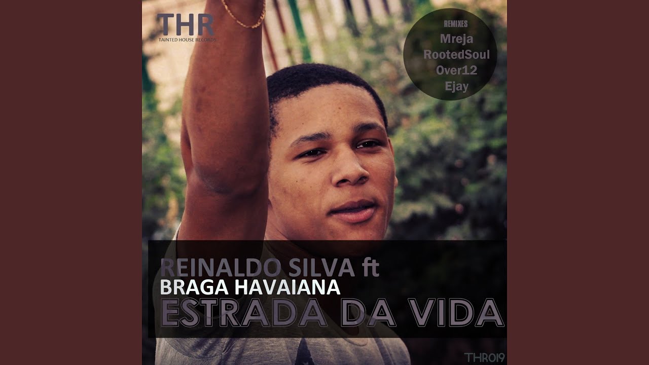 Estrada da Vida (feat. Braga Havaiana)