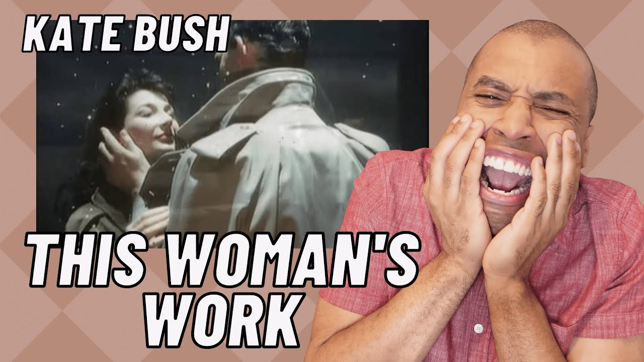 **REACTION** Kate Bush THIS WOMAN'S WORK