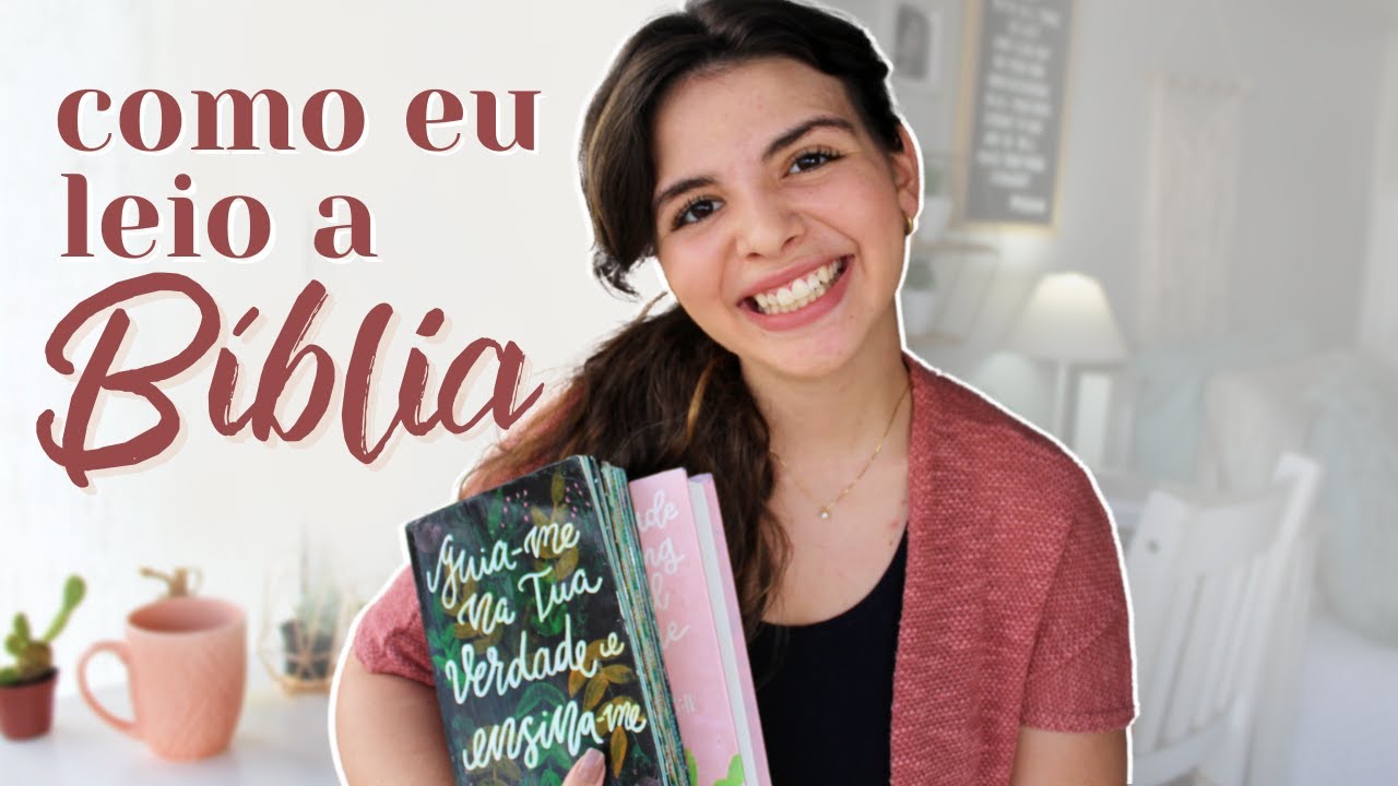 Como Eu Leio e Oro a Bíblia | Rotina Devocional