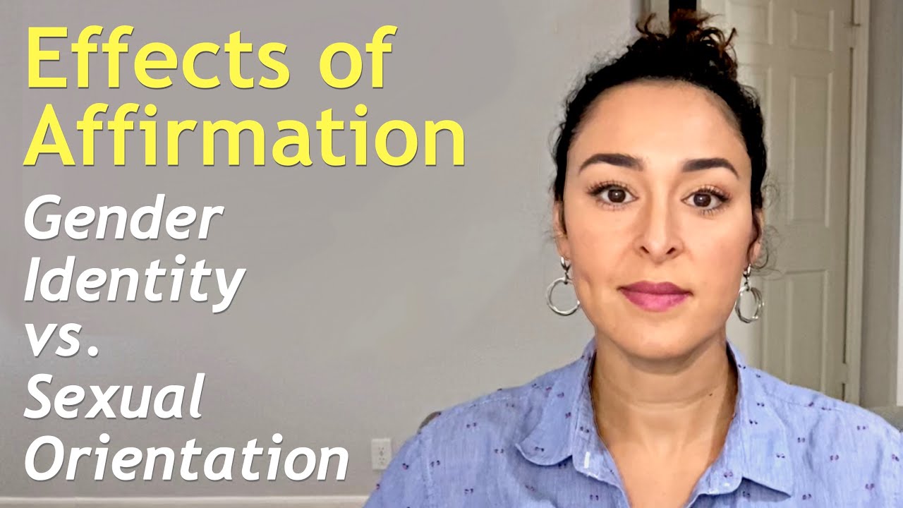 Effects of Affirmation: Gender Identity vs Sexual Orientation