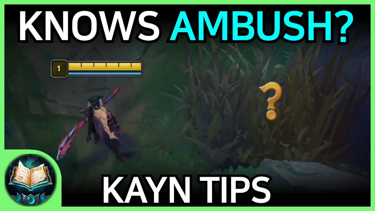 Kayn Советы / Уловки / Руководства - Как выигрывать за Kayn