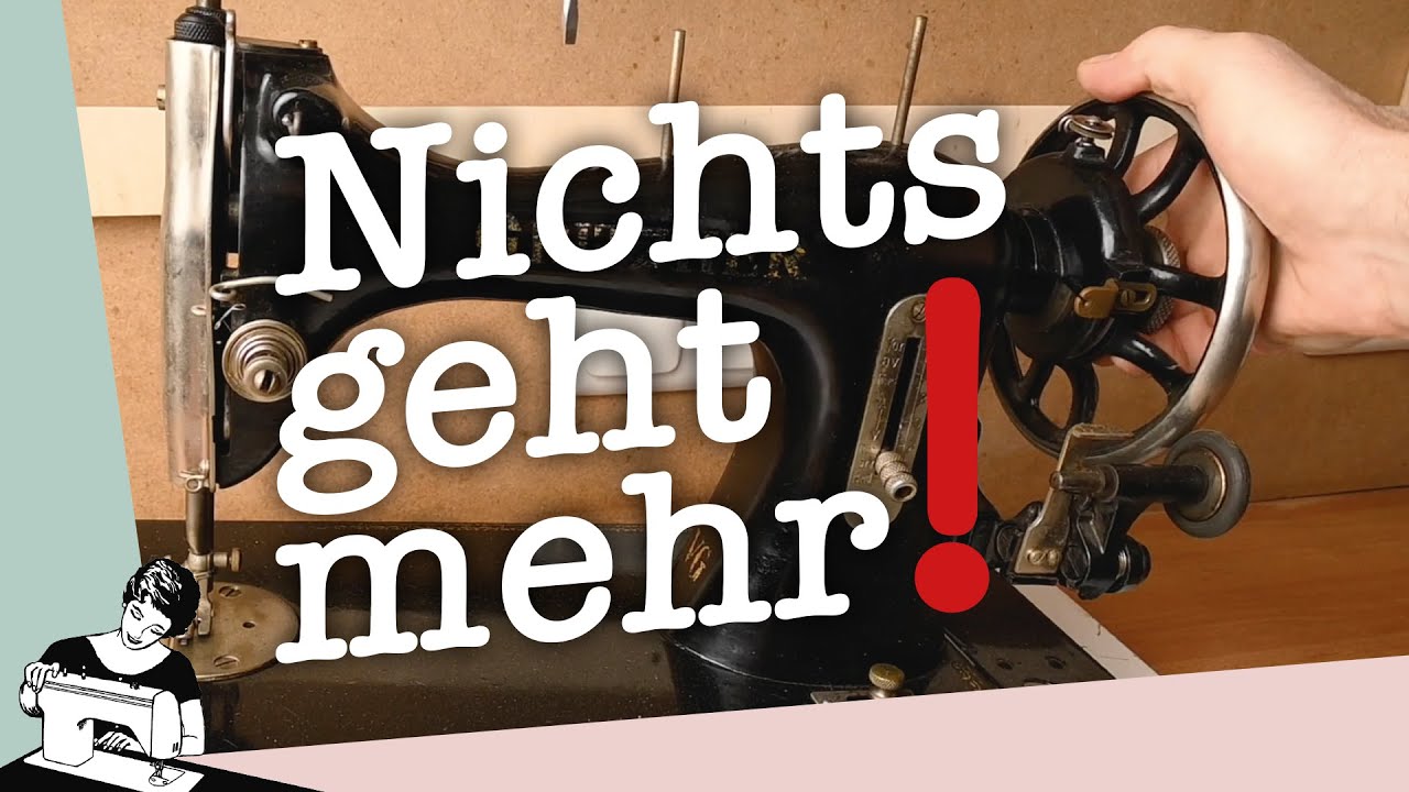 Gritzner VG zum Laufen bringen – Von "Nichts geht mehr …" bis "Sie näht wieder!"