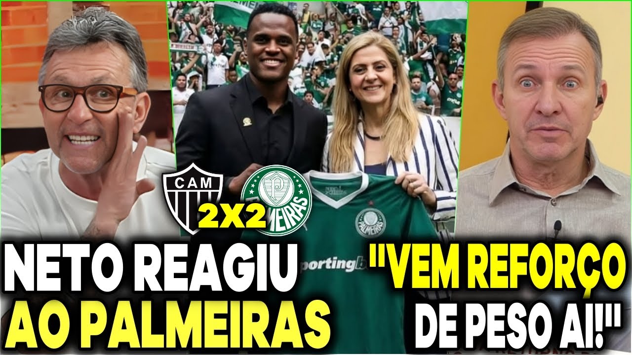 CRAQUE NETO REAGIU AO PALMEIRAS ''JHON ARIAS E NINO NO VERDÃO'' PALMEIRAS 2X2 ATLÉTICO MG