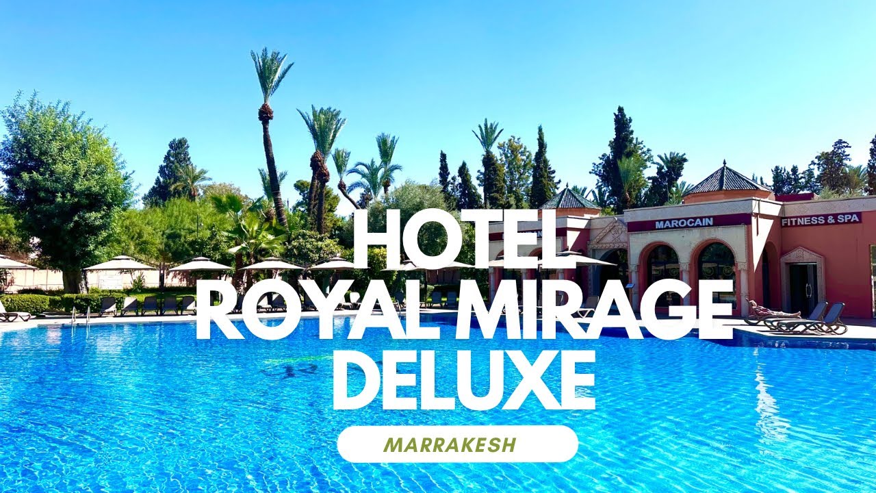 ⭐️⭐️⭐️⭐️⭐️Hotel Royal Mirage Deluxe Marrakesh