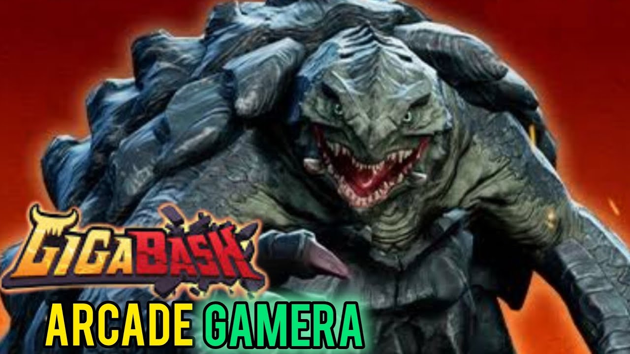 Gigabash Arcade Gamera
