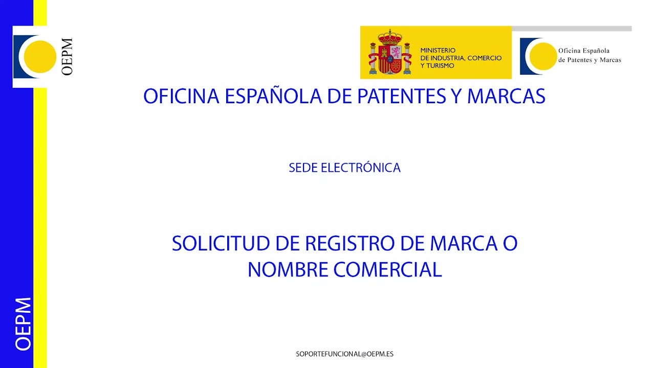 Tutorial para el registro de una marca desde la Sede Electrónica de la OEPM