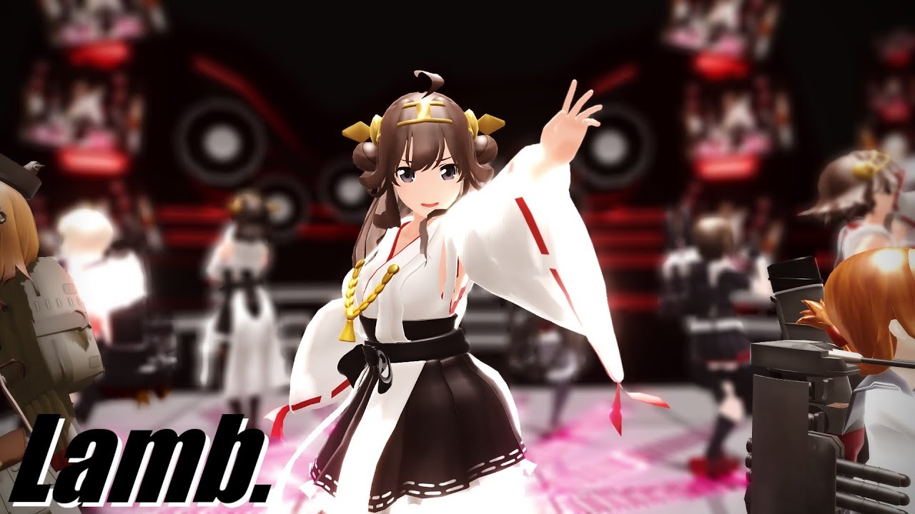 【MMD艦これ】『Lamb.』(艦娘10人)【1080p】