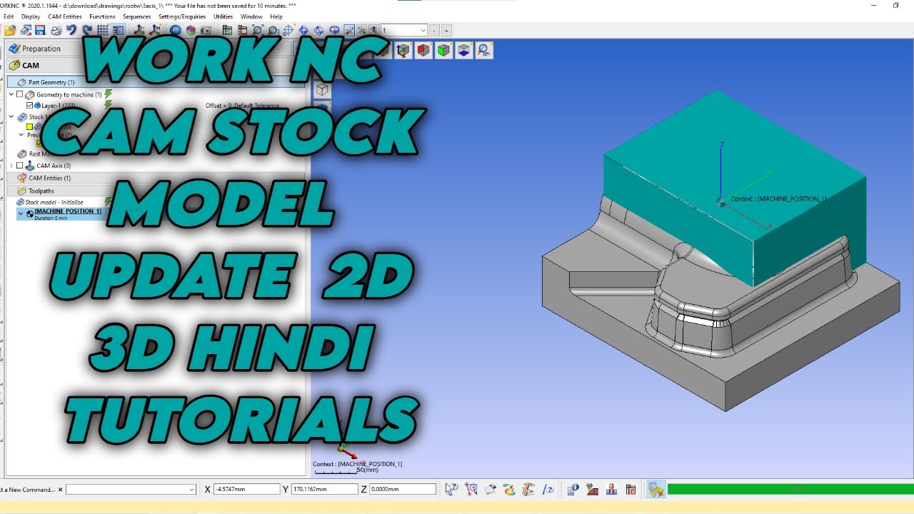 WORK NC CAM STOCK MODEL  UPDATE  2D 3D HINDI TUTORIALS #tipsofdaycadcam #worknc