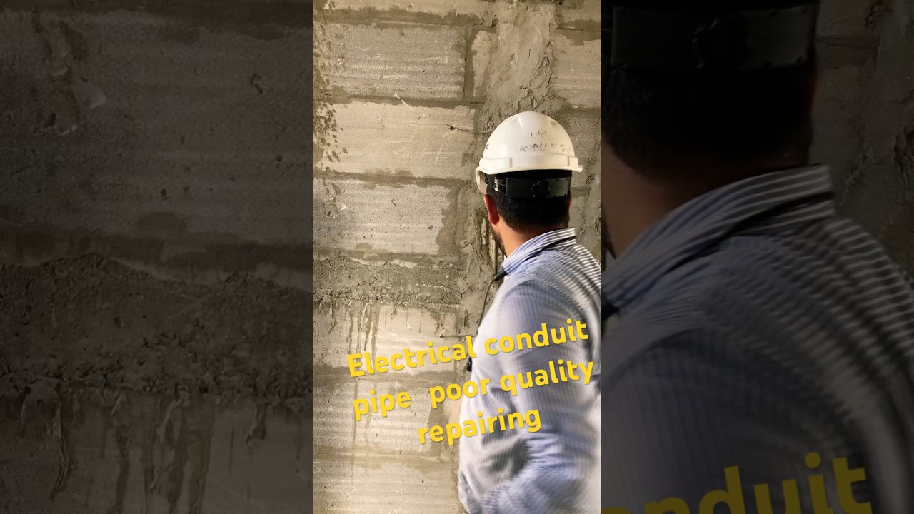 Electrical conduit pipe repairing poor quality .