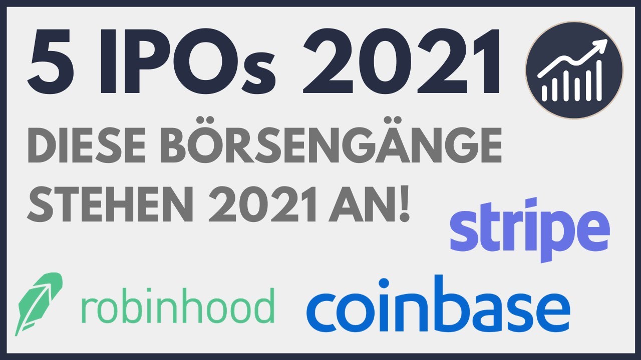 Top 5 IPOs 2021: Welche B&ouml;rseng&auml;nge sind interessant? (Teil 1) - Das Jahr der Zahlungsdienstleister