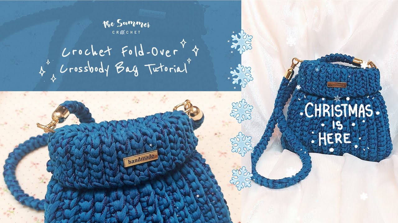 Crochet Fold-Over Bag Tutorial | Cách Móc Túi Cổ Lọ Sợi Vải Và Kim Tuyến | The Summer Crochet #11