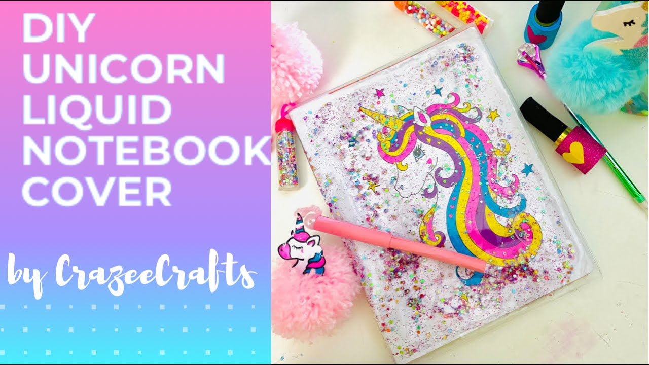 DIY Unicorn Liquid Notebook Cover | Unicorn book diy | Paper Crafts| How to | CrazeeCrafts