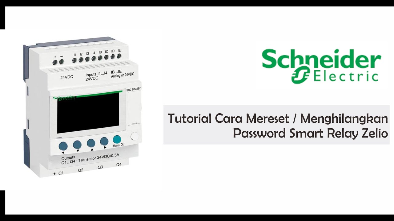 Tutorial Mereset / Menghilangkan Password Smart Relay Zelio