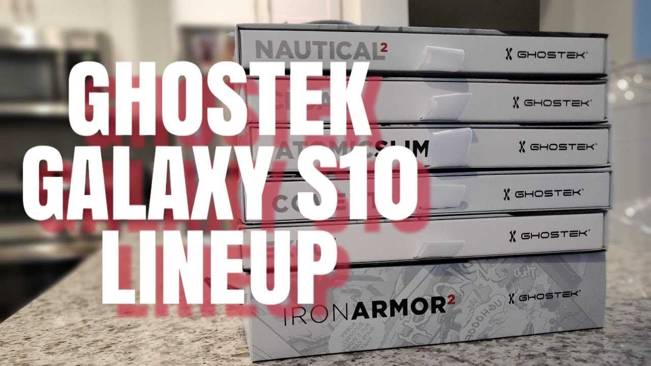 Ghostek Galaxy S10 Case Lineup