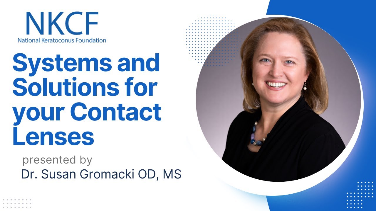 Systems and Solutions for your Contact Lenses with Dr. Susan Gromacki OD, MS