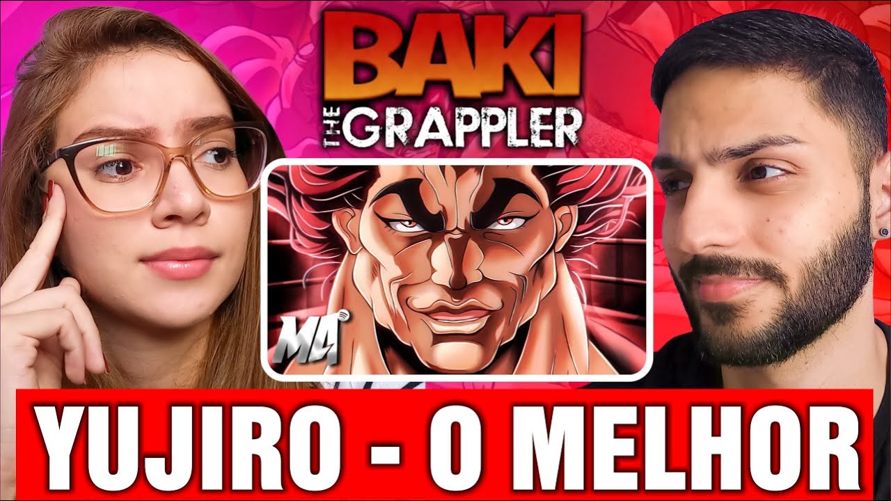 (PSICOPATA? 😨) PROFESSORA DE GEOGRAFIA REAGE  | Yujiro (Baki The Grappler) - O Melhor M4rkim | REACT
