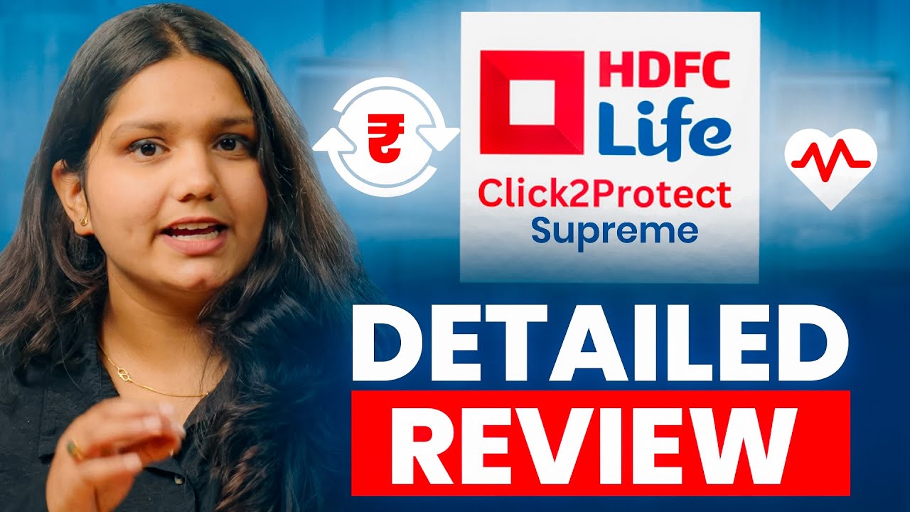 HDFC Life Click2Protect Supreme *DETAILED* HINDI Review | Best Term Life Insurance 2025? | Ditto