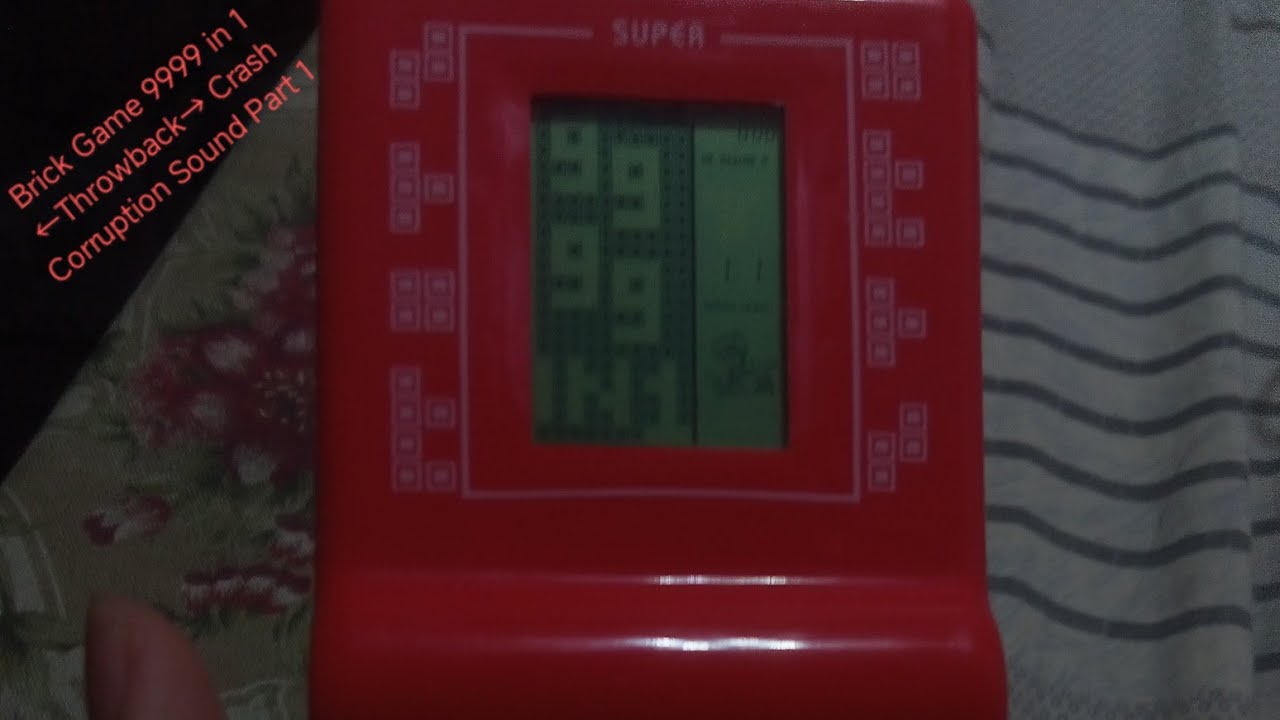 Brick Game 9999 in 1 ←Throwback→ Crash Corruption Sound Part 1!