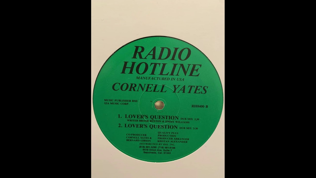 Cornell Yates - Lover's Question (Dub)