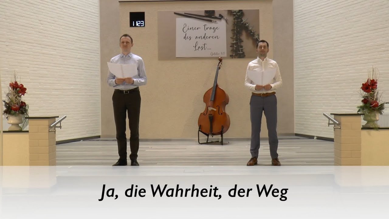 Ja, die Wahrheit, der Weg