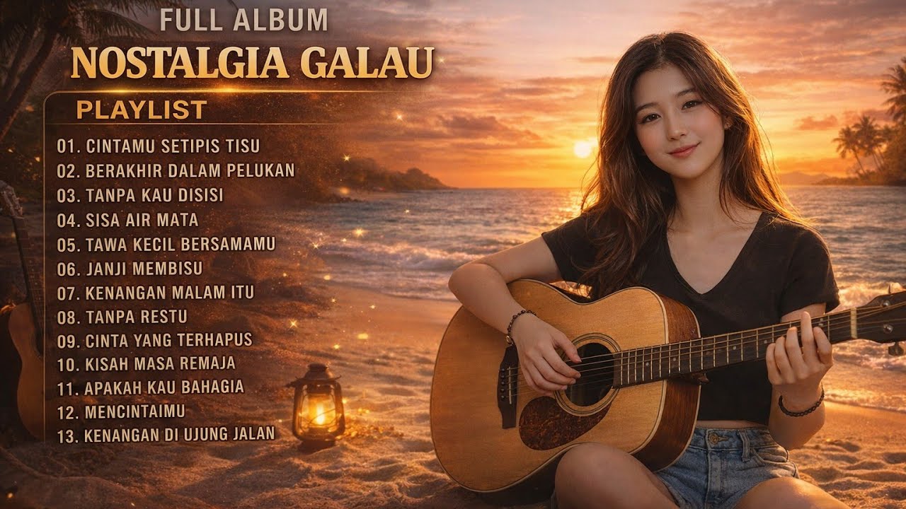 Full Album Nostalgia Galau