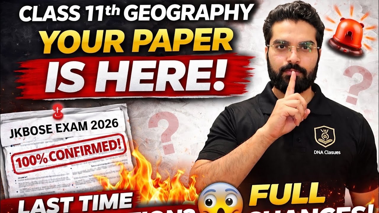 😱Class 11th Geography – Your Paper Is Here!📄 100% Most Expected Questions 💪🏼paper isi se aaye ga 