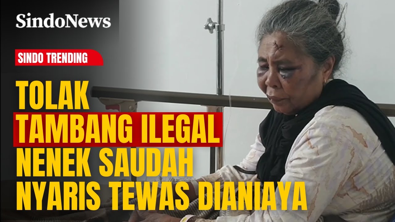 TEGA! Tolak Tambang Ilegal, Nenek Saudah Nyaris Tewas Dianiaya | Sindo Trending (02/02)