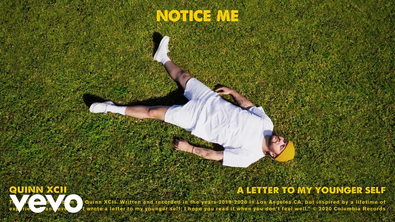 Quinn XCII - Notice Me (Official Audio)