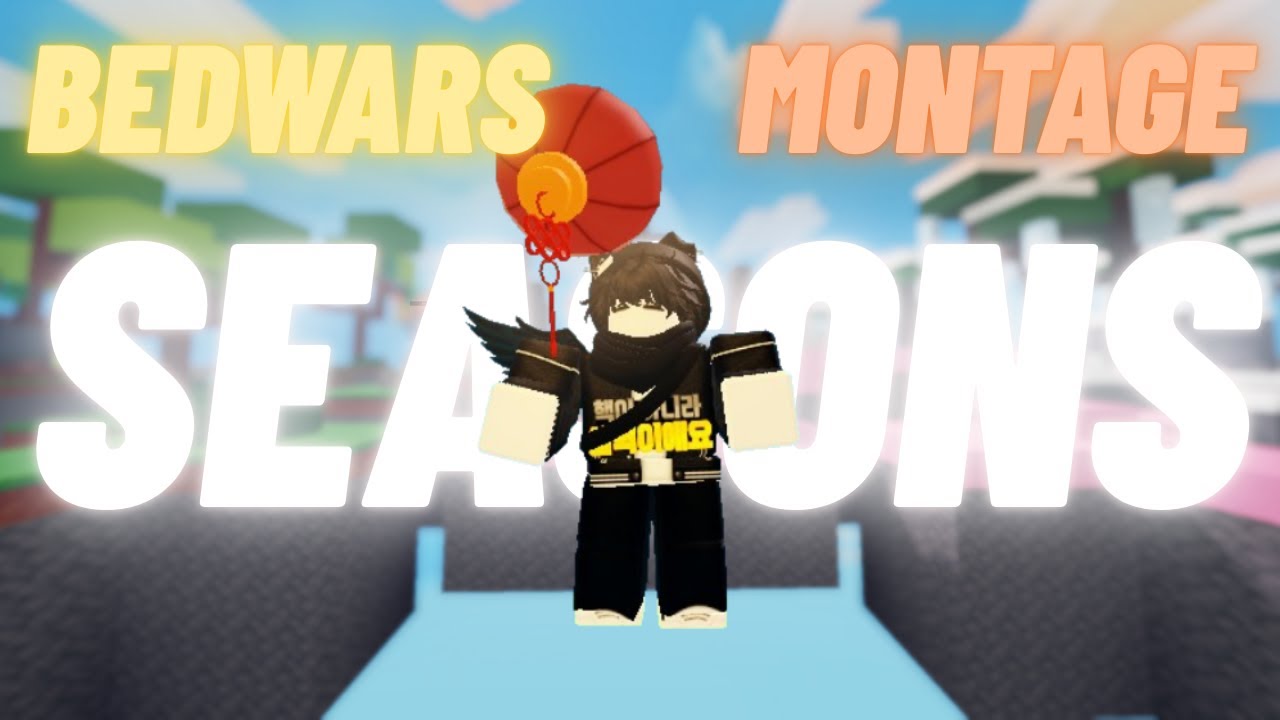 배드워즈 매드무비 | SEASONS🔥 [Roblox Bedwars Montage]