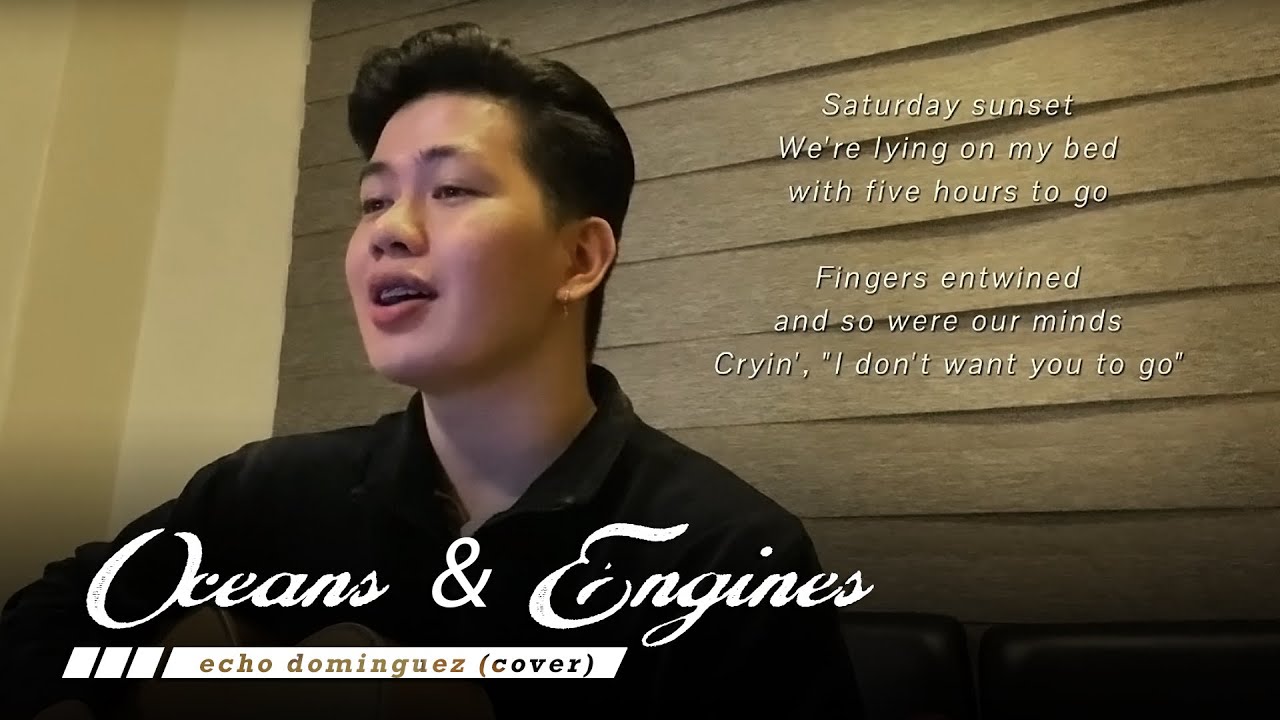 Oceans & Engines - NIKI (echo dominguez cover)