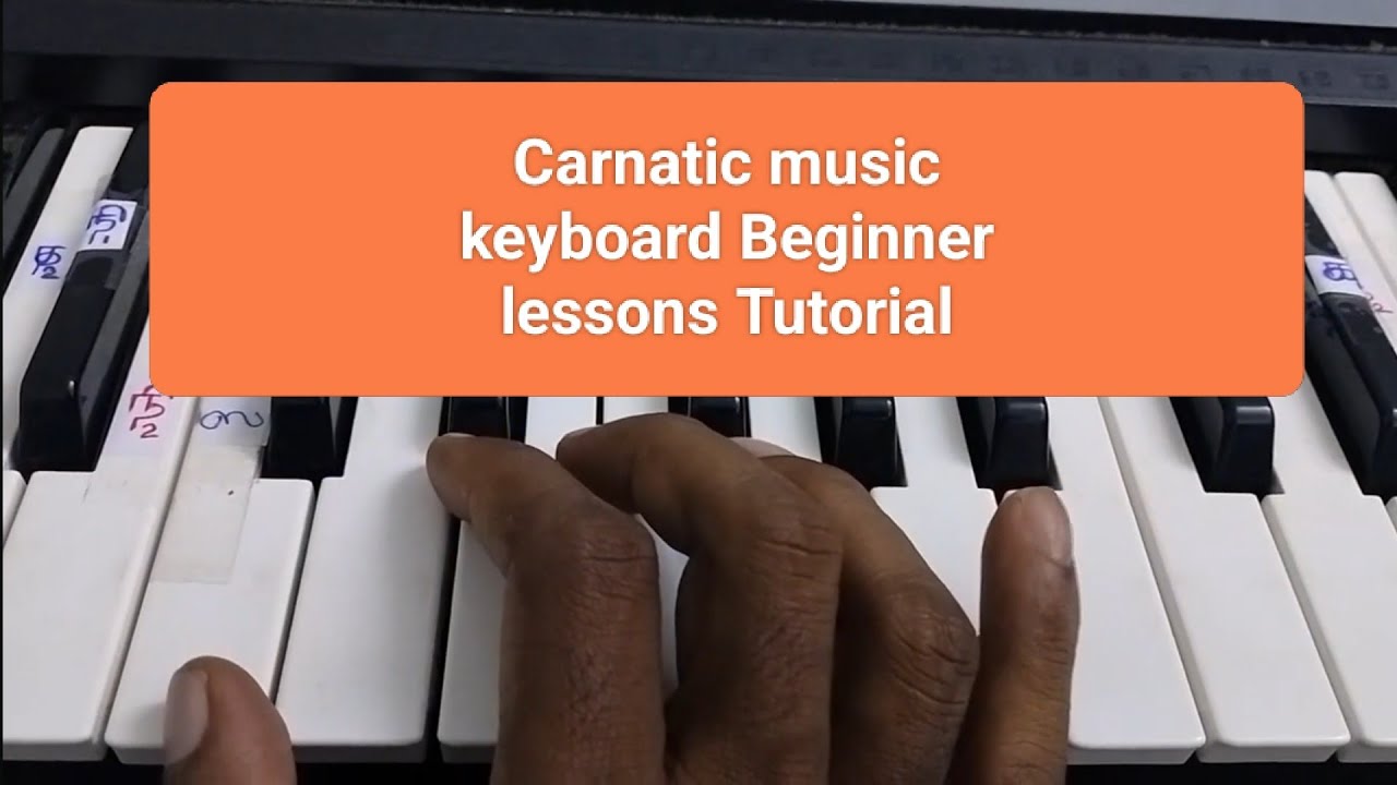 Carnatic Music | keyboard | Beginner lesson Tutorial | 