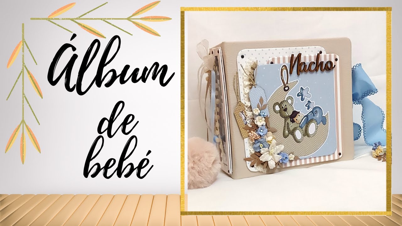 ÁLBUM DE BEBÉ CON LA COLECCIÓN DE NURIA SCRAP & AND TIPS . #popup #album #bebe