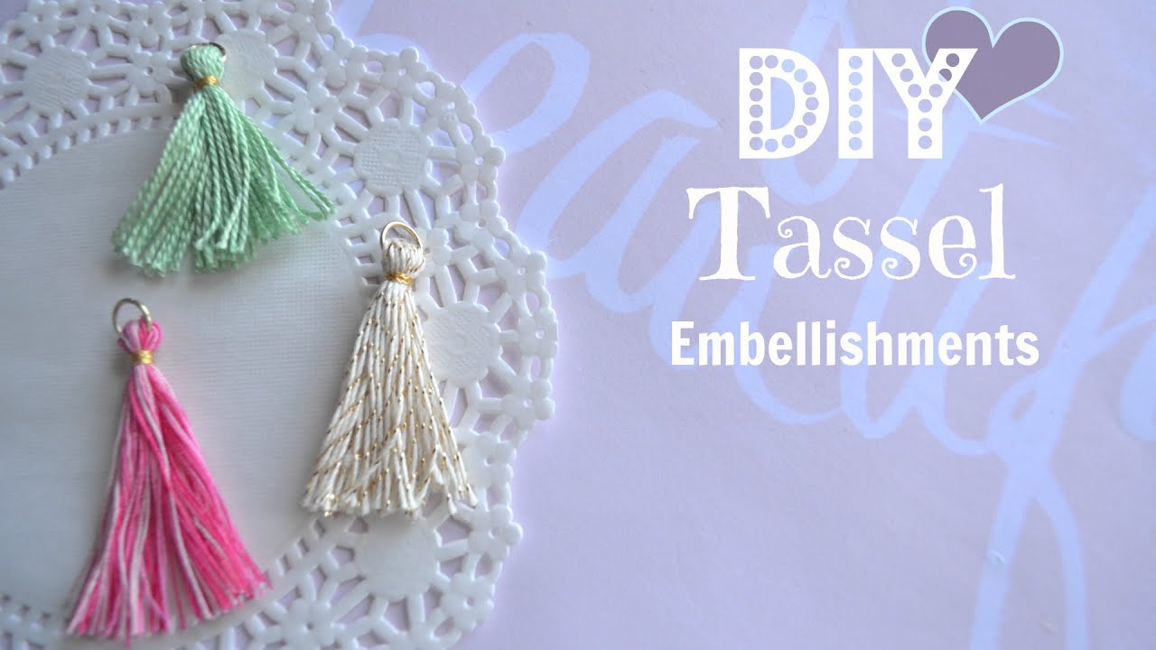 Diy Tassel Embellishments - Build Your Stash #3