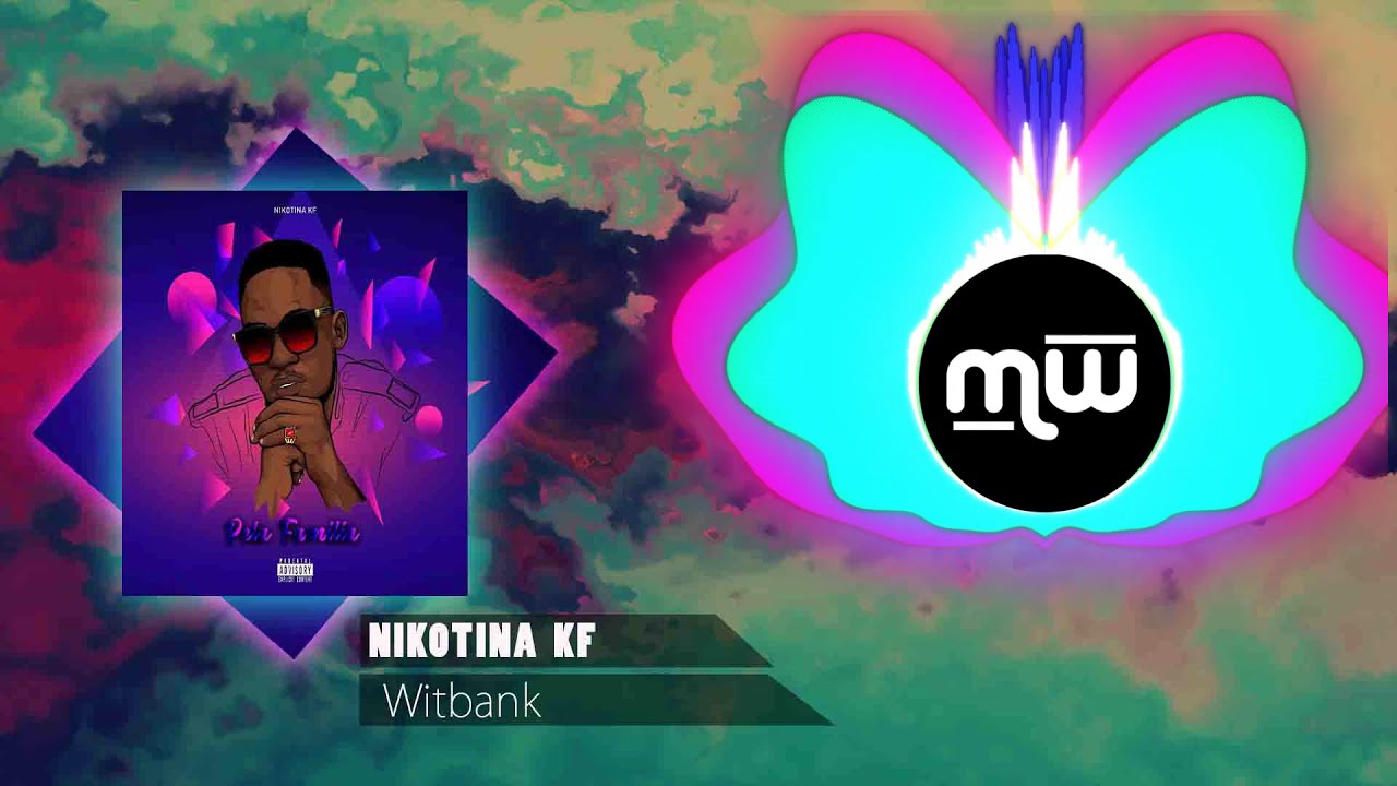 Nikotina KF - Witbank (Audio)