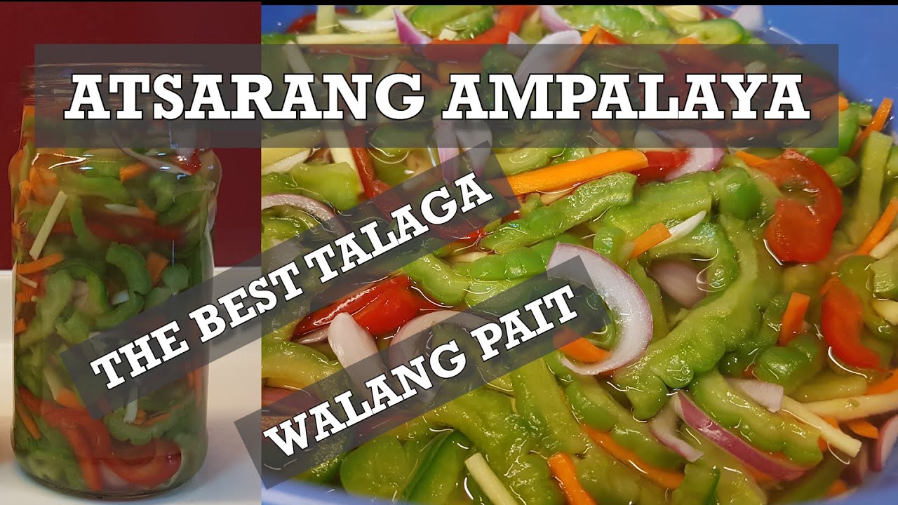 ATSARA/ATCHARANG AMPALAYA| PICKLED BITTER GOURD