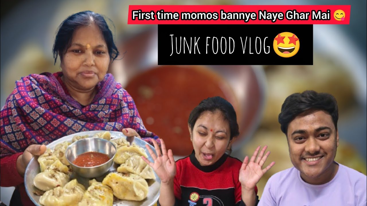 || पहली बार मोमोज़ बनाये नये घर में 🤩Junk Food Vlog || 