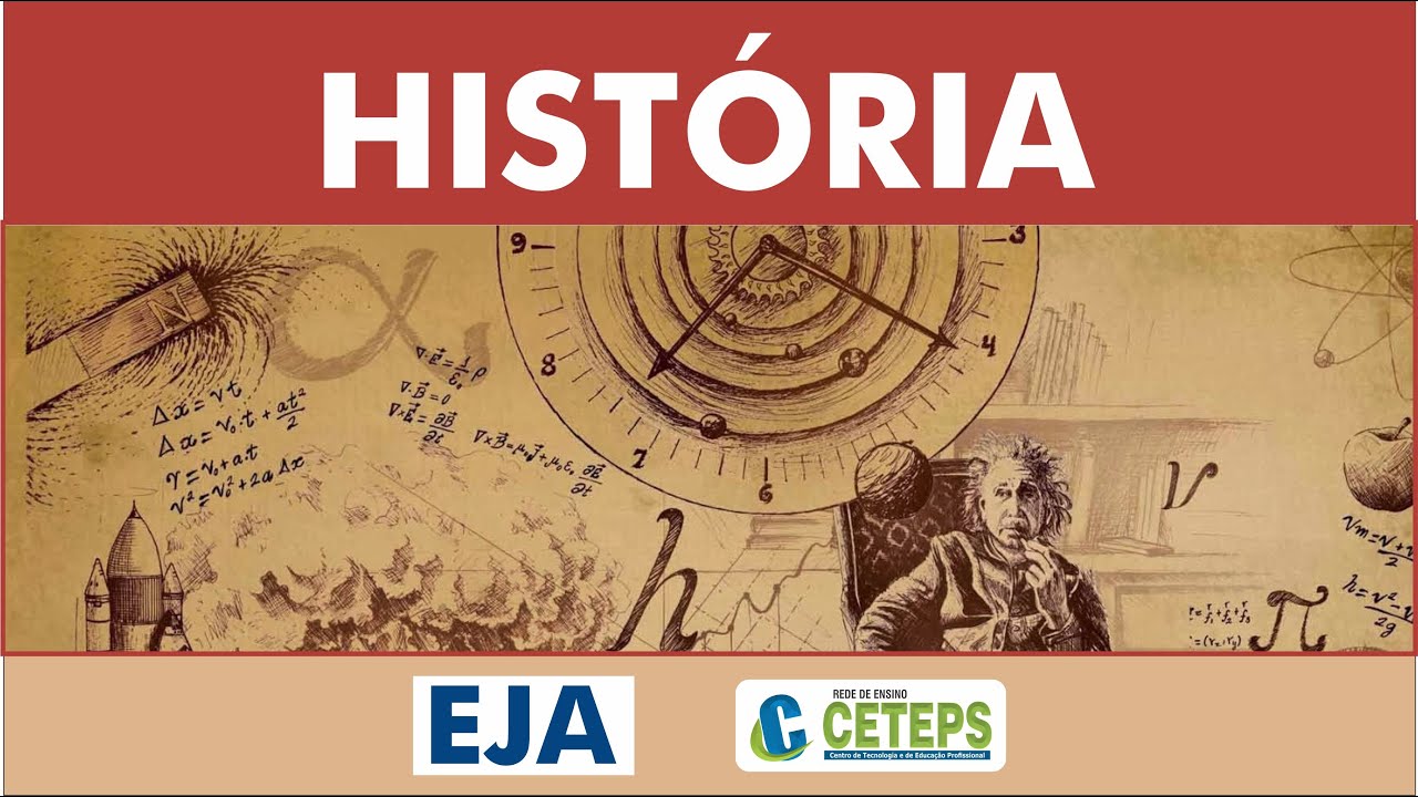 EJA - História -  Aula 01