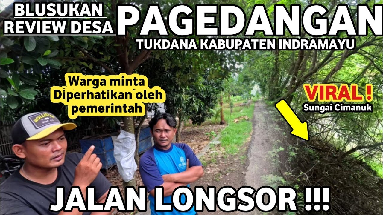 BLUSUKAN REVIEW DESA PAGEDANGAN TUKDANA INDRAMAYU - Lucky hakim dan Saefudin