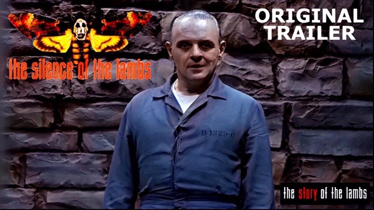 The Silence Of The Lambs Original 1991 Trailer