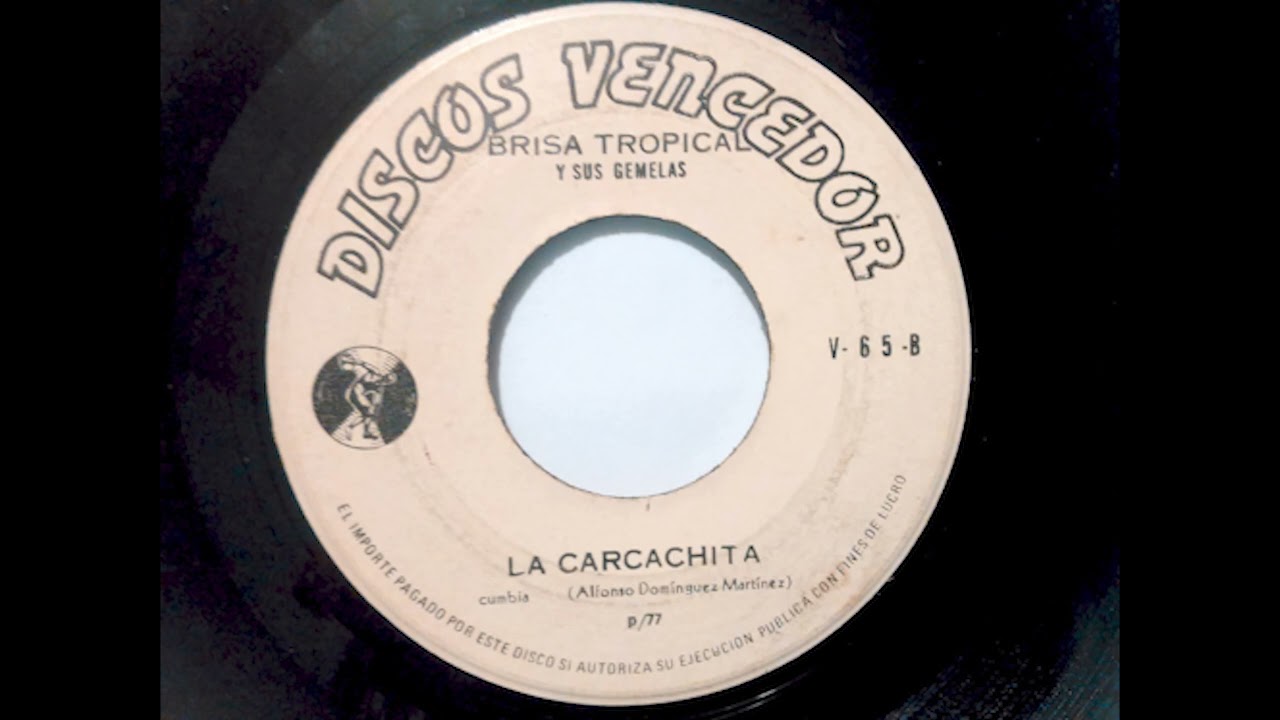 La carcachita - Brisa Tropical y sus Gemelas