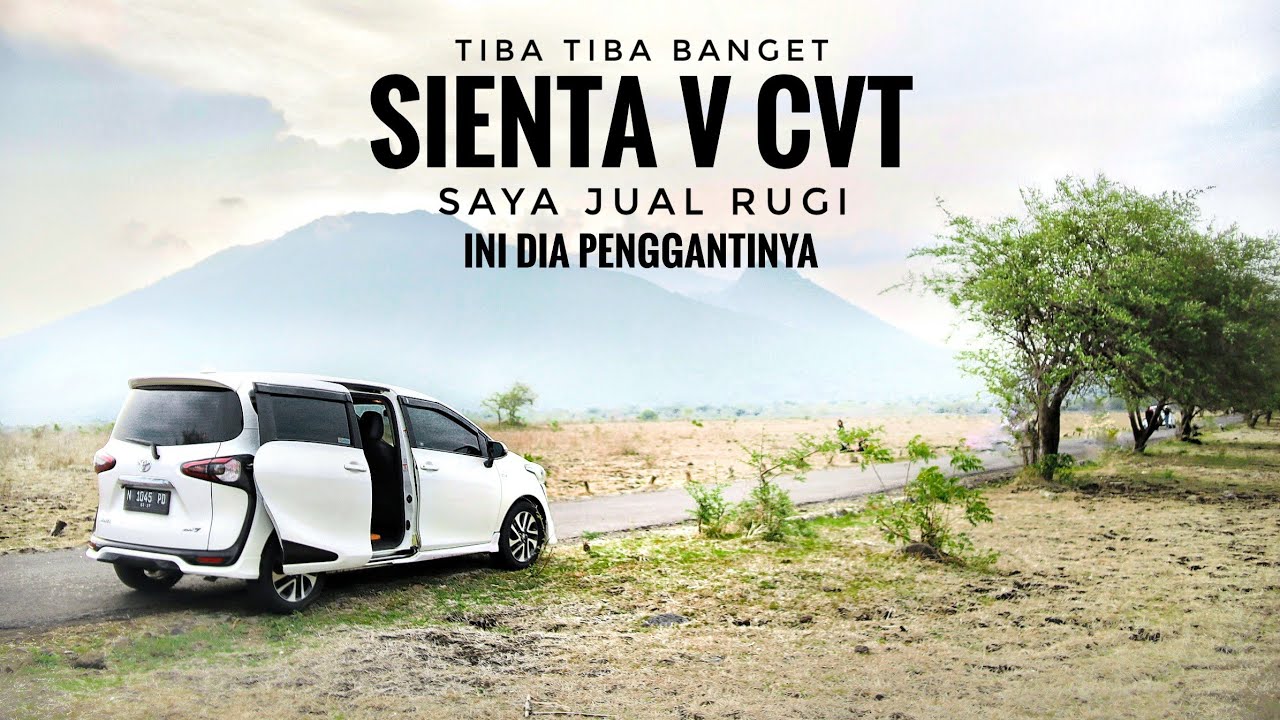 Toyota Sienta V CVT Tiba tiba dibeli Orang Terpaksa Saya Lepas.. Ini Dia Penggantinya